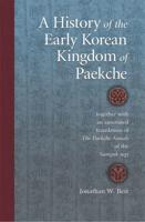 A History of the Early Korean Kingdom of Paekche