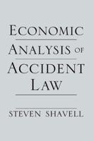 Economic Analysis of Accident Law