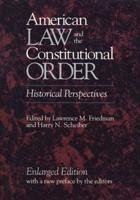 American Law and the Constitutional Order