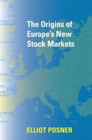 The Origins of Europe's New Stock Markets
