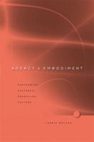 Agency and Embodiment