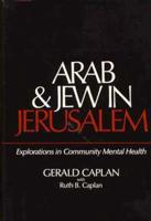 Arab and Jew in Jerusalem