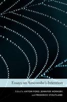 Essays on Anscombe's Intention