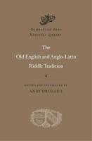 The Old English and Anglo-Latin Riddle Tradition