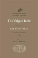 The Vulgate Bible Volume I The Pentateuch
