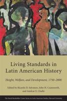 Living Standards and Inequality in Latin American History