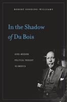 In the Shadow of Du Bois