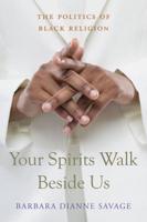 Your Spirits Walk Beside Us