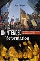 The Unintended Reformation