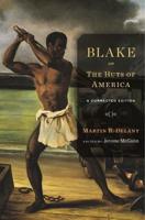 Blake, or, The Huts of America