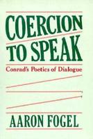 Coercion to Speak