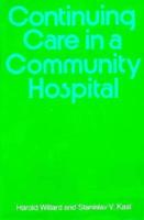 Continuing Care in a Community Hospital