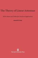 The Theory of Linear Antennas