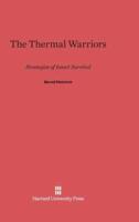 The Thermal Warriors