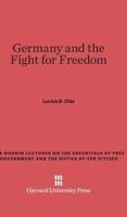 Germany and the Fight for Freedom