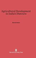 Agricultural Development in India's Districts