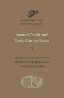 Saints of Ninth- And Tenth-Century Greece