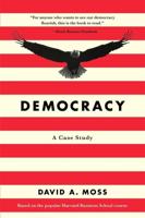 Democracy - A Case Study