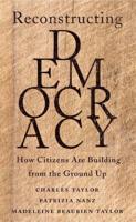 Reconstructing Democracy