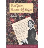Ever Yours, Florence Nightingale