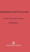 Humanism and Tyranny