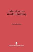 Education as World-Building