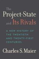 The Project-State and Its Rivals