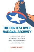 The Contest Over National Security