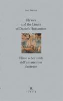 Ulysses and the Limits of Dante's Humanism