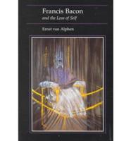 Francis Bacon and the Loss of Self