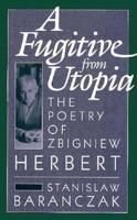 A Fugitive from Utopia