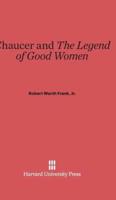 Chaucer and The Legend of Good Women
