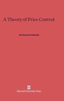 A Theory of Price Control