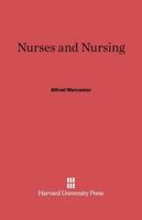 Nurses and Nursing