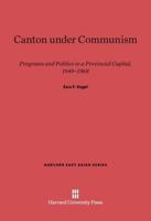 Canton under Communism