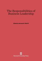 The Responsibilities of Business Leadership