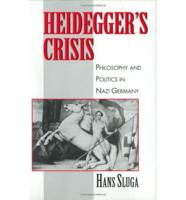 Heidegger's Crisis
