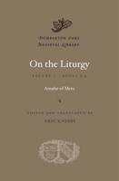 On the Liturgy. Volume II
