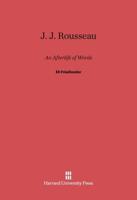 J. J. Rousseau: An Afterlife of Words