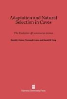 Adaptation and Natural Selection in Caves