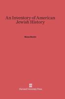 An Inventory of American Jewish History