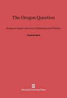 The Oregon Question