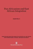 Pan-Africanism and East African Integration