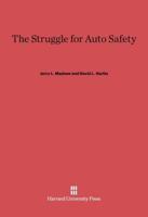 The Struggle for Auto Safety