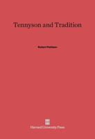 Tennyson and Tradition