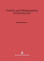 Outline and Bibliographies of Oriental Art