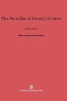 The Paradise of Dainty Devices (1576-1606)