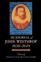 The Journal of John Winthrop, 1630-1649