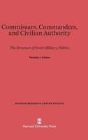 Commissars, Commanders, and Civilian Authority