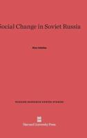 Social Change in Soviet Russia